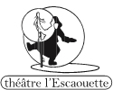 théâtre l’Escaouette